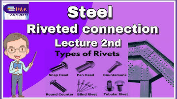 Riveted connection | STEEL lecture 2| In Hindi & English