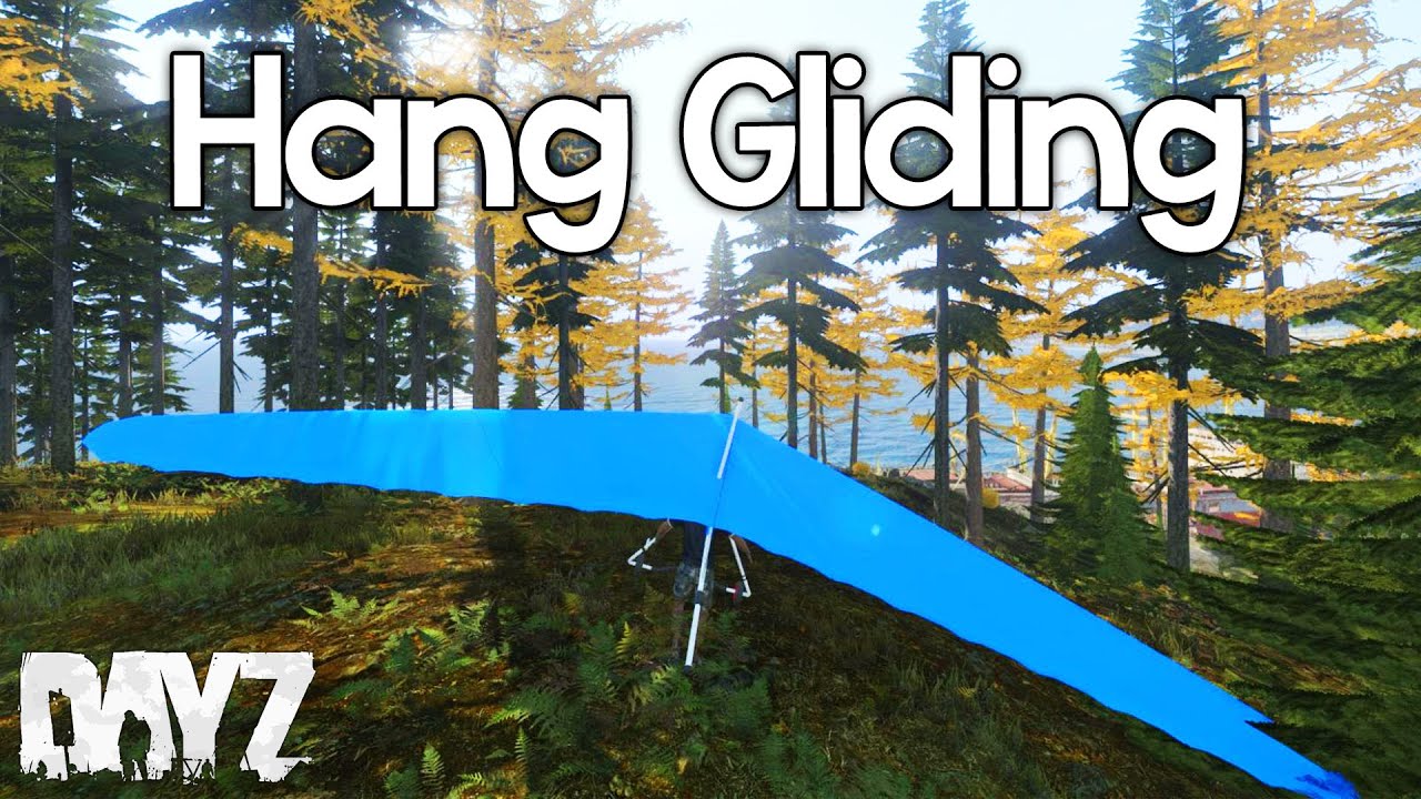 HANG GLIDING! DayZ Hang Glider Concept Video YouTube