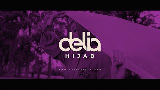 Delia Hijab - Promotional Video