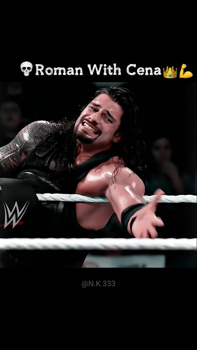 Roman With Cena 👑😀 😊 🤍✌️🤟✨💯💪#romanreigns#shorts #romanreign #wrestling #wwefan