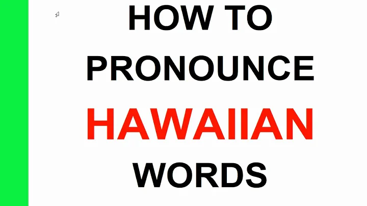 Master the Art of Pronouncing Hawaiian Words