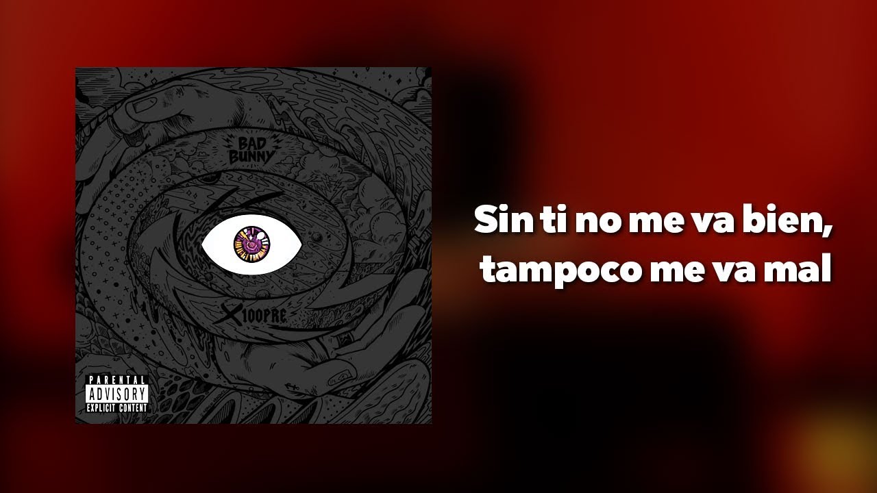 Bad Bunny NI BIEN NI MAL [ LETRA ] YouTube