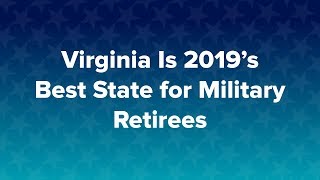 Virginia Is 2019’s Best State for Military Retirees