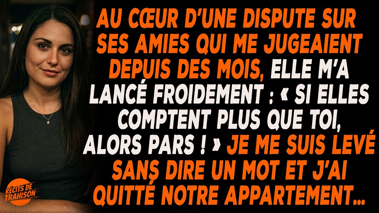 Elle Dit : « Mes Amis Ne T’aiment Pas, Nous Devons Rompre. » Je Réponds :« Bien, Alors Rejoins-les »