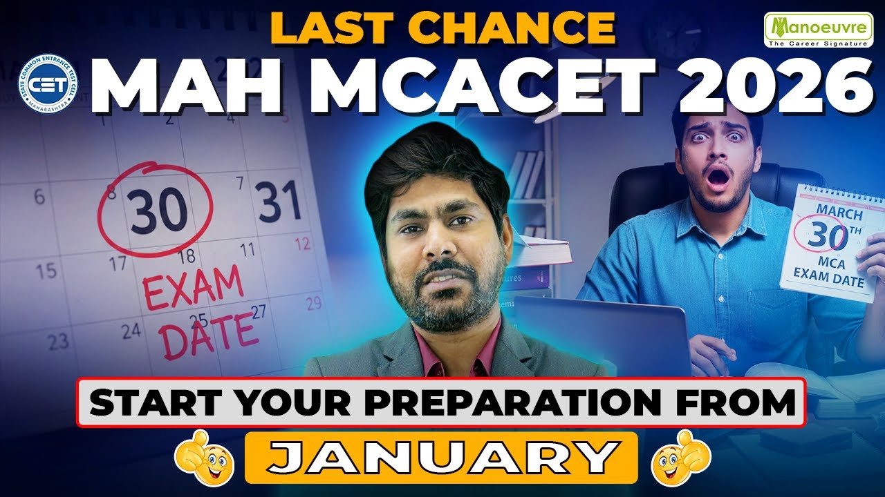 MAH MCACET 2026 : January Onwards Preparation | Complete Roadmap | Target Top MCA Colleges