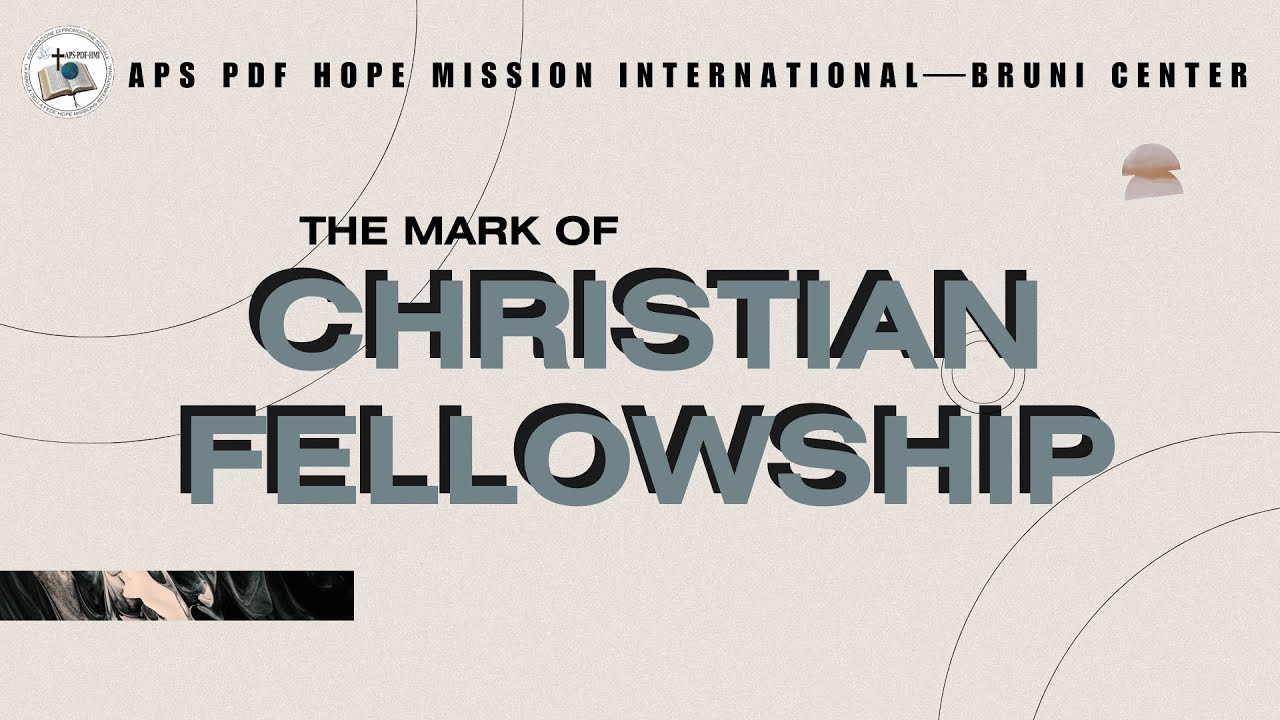 The Mark of the Christian Fellowship YouTube