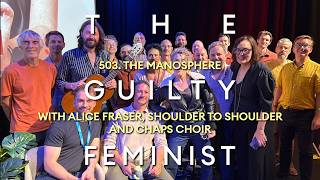 503. The Manosphere with Alice Fraser, Tom Stroud and Dan Shrigley