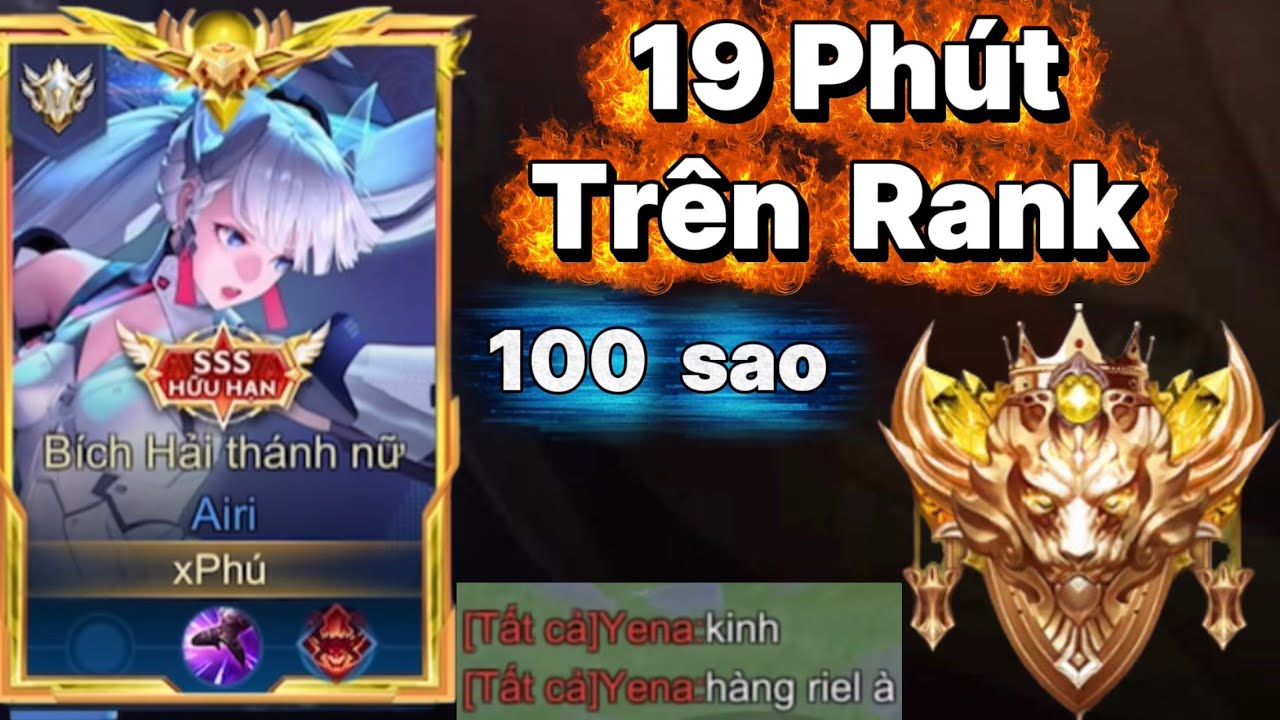 19 Phút (Rank Đơn) Phú invisible Quẩy Nát Rank Chiến Thần Với Con Bài Tủ Airi