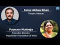 Feroz Abbas Khan and Poonam Muttreja on hope and courage amidst COVID-19