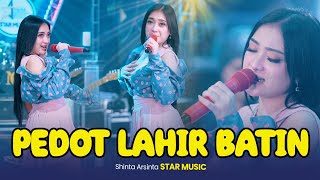 Shinta Arsinta - Pedot Lahir Batin (Official Live Music) NIRWANA COMEBACK | STAR MUSIC