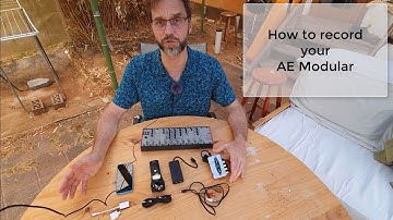AE Modular - Getting Started 13 - How to record audio