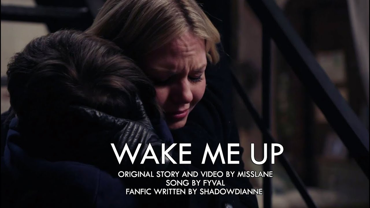 Wake me Up | Swanqueen