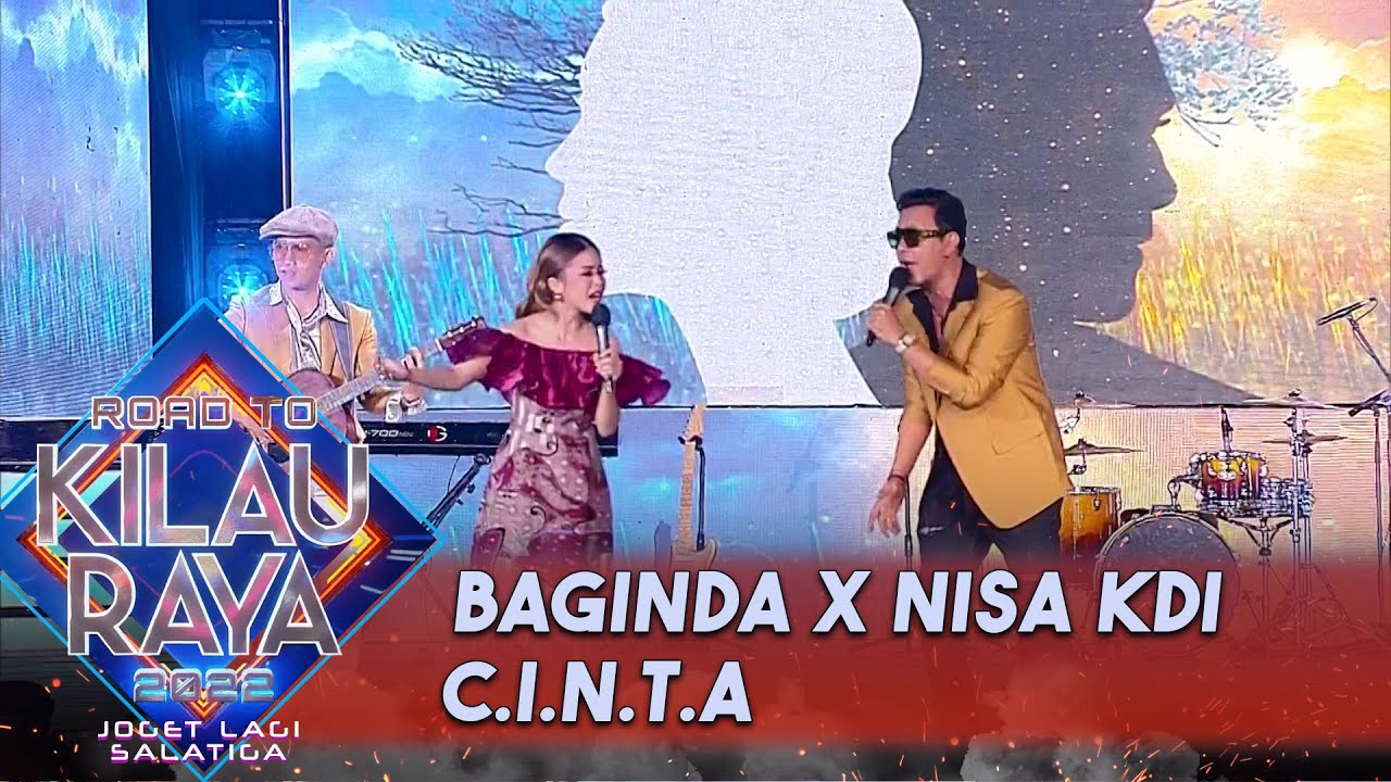BAGINDAS X NISA KDI - C.I.N.T.A | ROAD TO KILAU RAYA