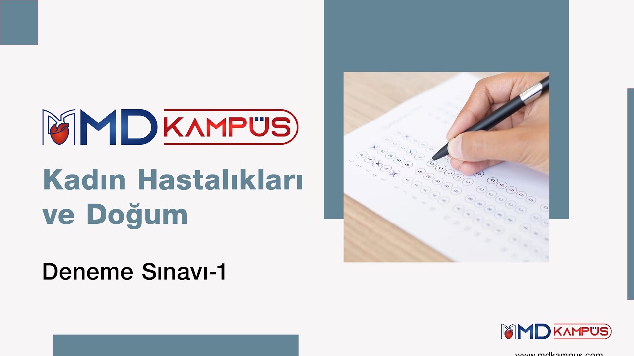MD Kampüs Kadın Hastalıkları ve Doğum Deneme Sınavı - 1