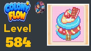 Colony flow level  584 ( Hard level ) solution and walkthrough 