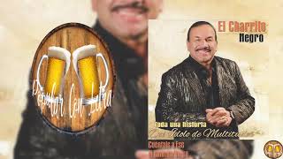El Charrito Negro - Cuéntale a Ese Letra