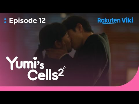 Yumi’s Cells 2 - EP12 | Make Up with Emotional Kiss | Korean Drama