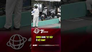 Honda đang 'tụt hậu' ở Việt Nam? #shorts