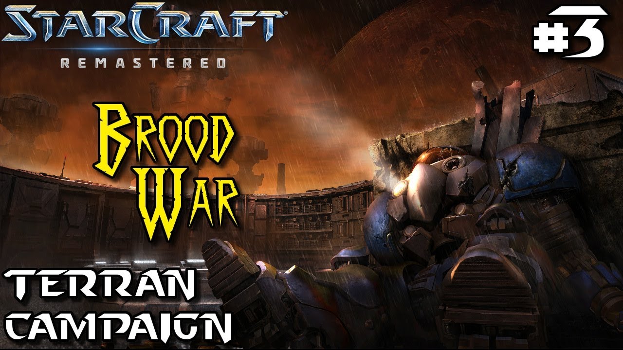 Ruins of Tarsonis - StarCraft Remastered - Terran BW Campaign #3