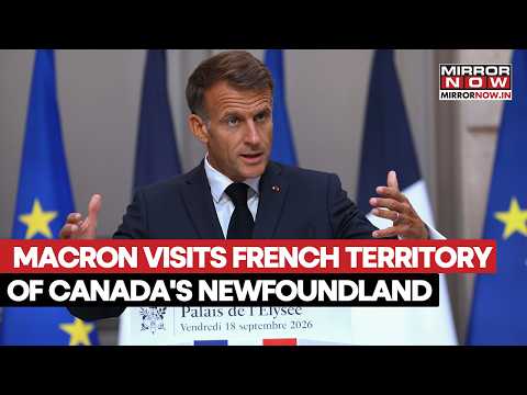 Emmanuel Macron Visits French Territory Saint-Pierre-Et-Miquelon Off Newfoundland | WATCH
