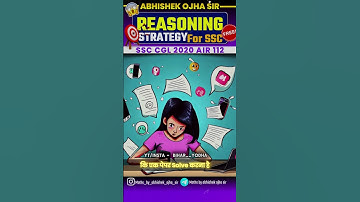 SSC Reasoning Strategy FREE || By:- Abhishek Ojha Sir || 🔥🔥 #ssc #reasoning #abhishekojha #cgl