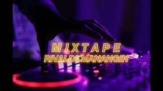 MIXTAPE_RIVALDI MANANGIN HYBRID X HOUSE _FULL BASS LAGU KEEP (Franly mokoginta) 2022!!