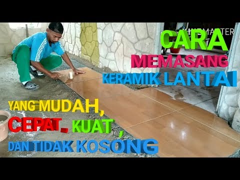 Video: Bagaimana cara memasang ubin lantai yang lengket?
