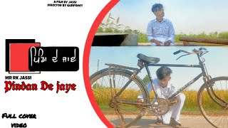 Pindan De jaye (cover video) Sajjan adeeMb R RK JASSI New  Punjabi song 2022 latest punjabi song