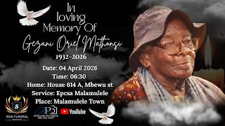 FUNERAL SERVICE OF GEZANI ORIEL MATHONSI