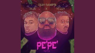 Pe Pe (Remix)