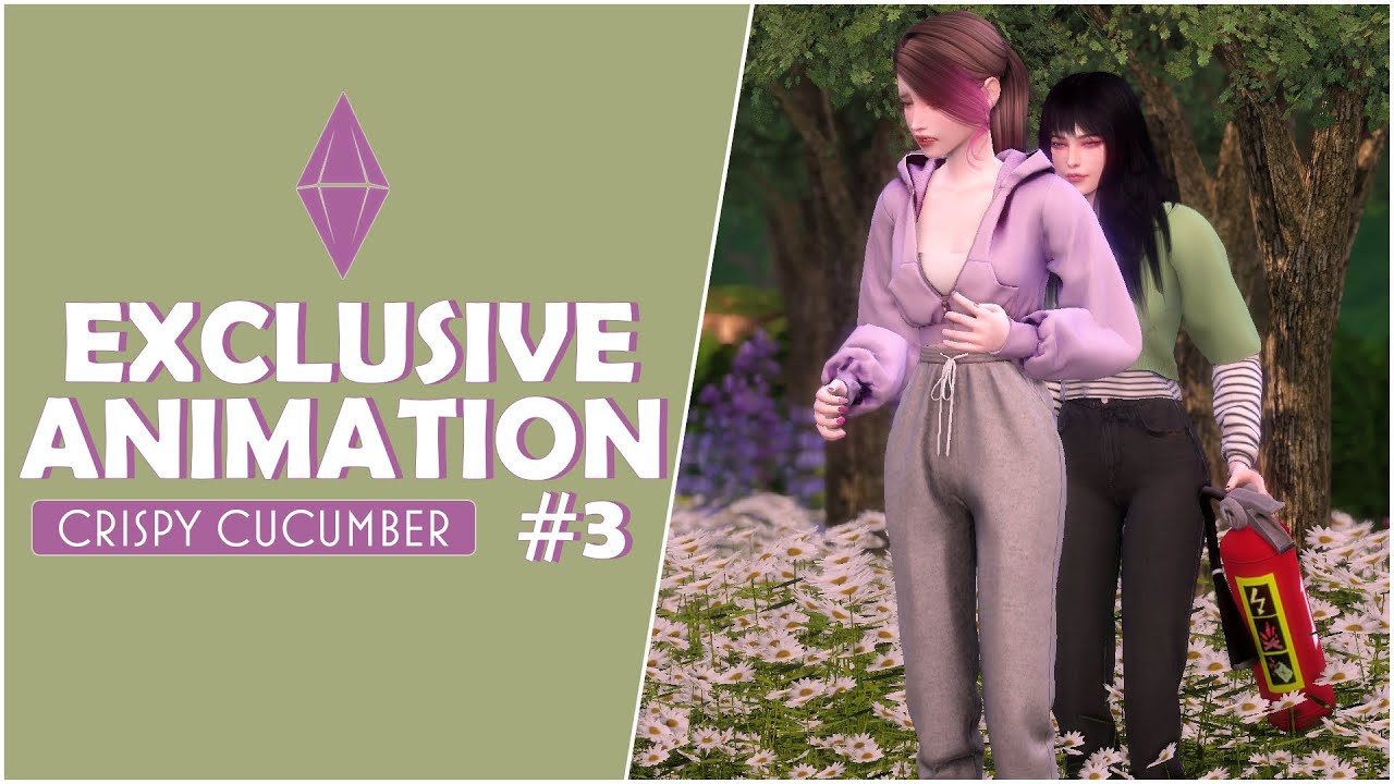 THE SIMS 4 EXCLUSIVE ANIMATION #3 l CRISPY CUCUMBER