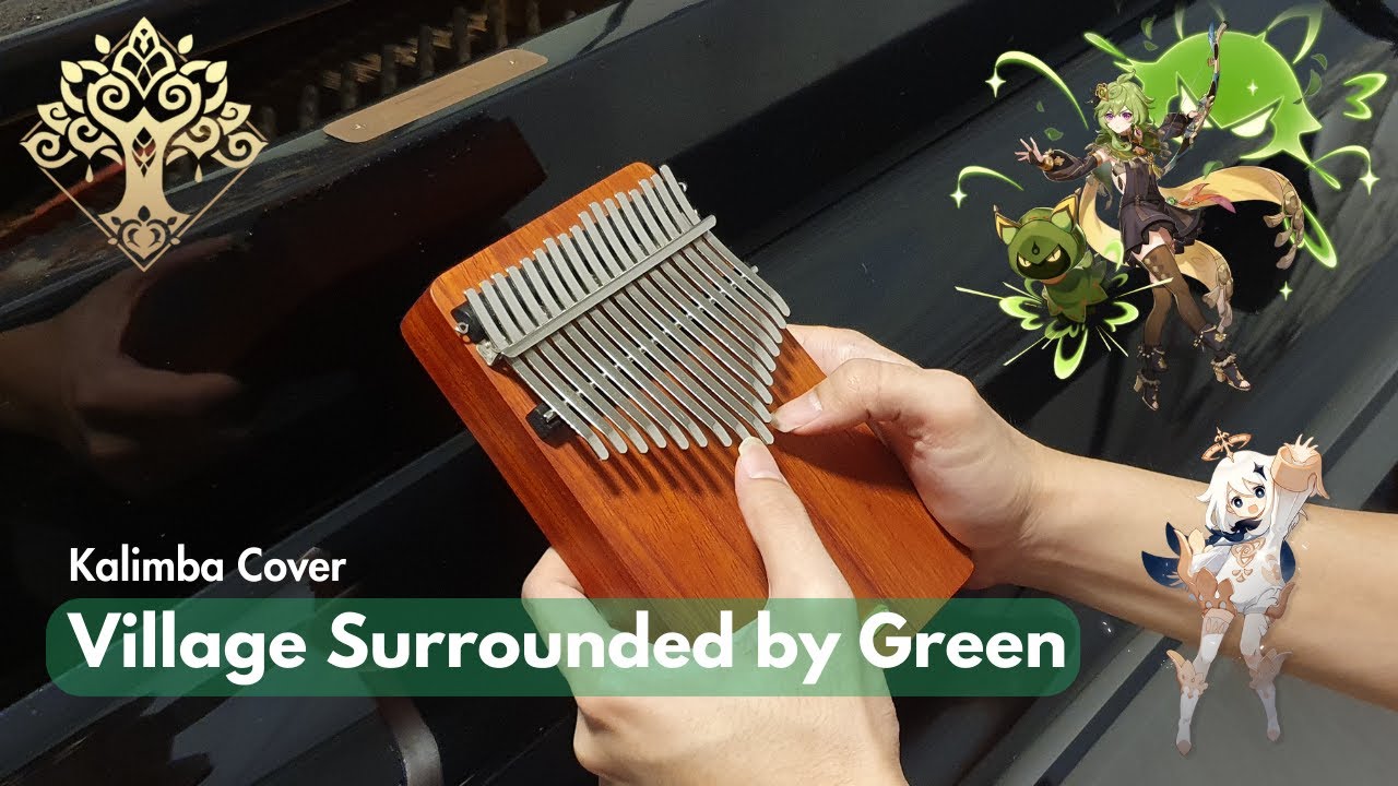 Yu-Peng Chen | Village Surrounded by Green (Genshin Impact Sumeru OST) | Kalimba Cover