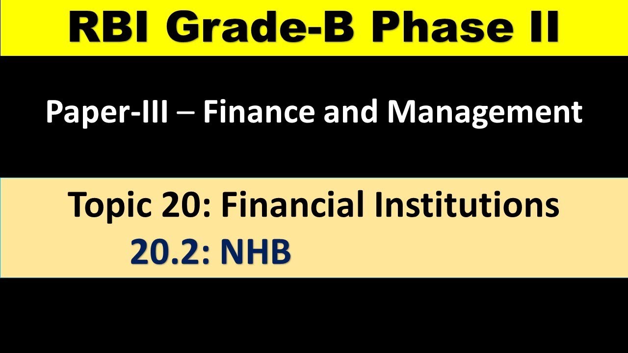 20 2 National Housing Bank NHB |Objectives and Functions of NHB- National Housing Bank