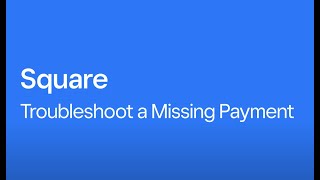 Troubleshoot A Missing Payment
