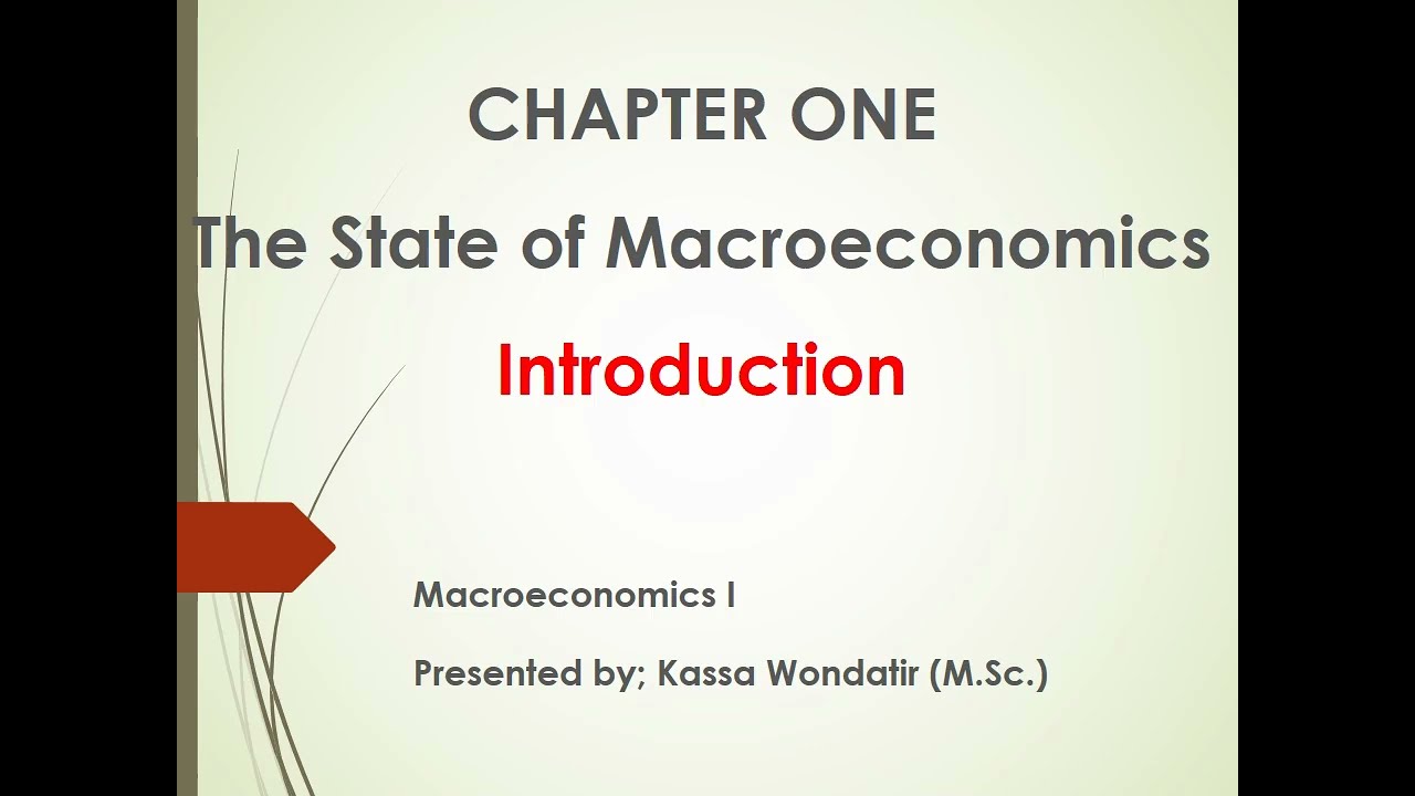 Macroeconomics I Chapter 1 -  Lesson 1