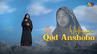 Video thumbnail of "QOD ANSHOHA - Wahyuni (Music Video TMD Media Religi)"