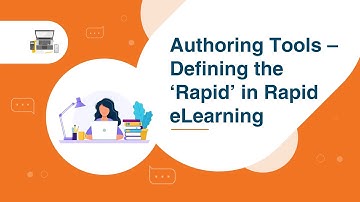Rapid eLearning: How Vital Are Authoring Tools?