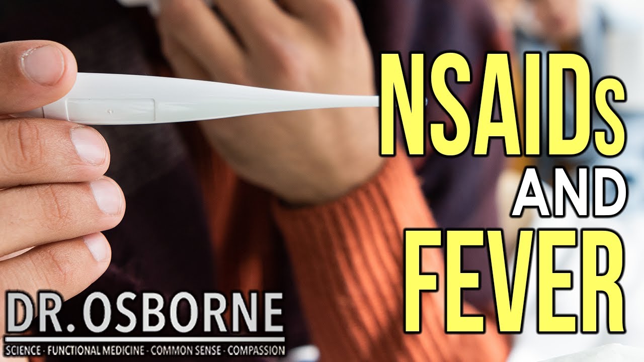 Should you take NSAIDS to reduce your fever? YouTube