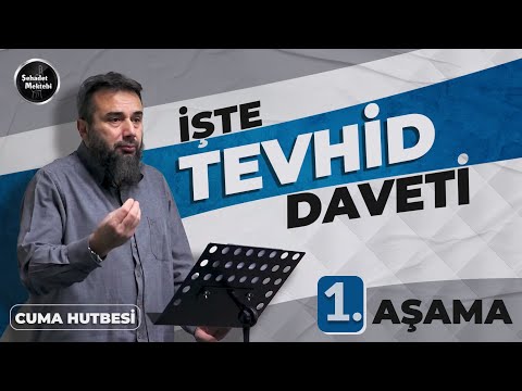 Tevhid Davetinin Temel Esasları - Başlangıç Aşaması | Cuma Hutbesi | Murat Gezenler