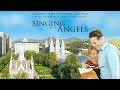 Singing With Angels (2016) | Full Movie | Sarah Kent | Scott Christopher | Anne Sward