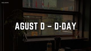 Agust D D-Day Easy Lyrics