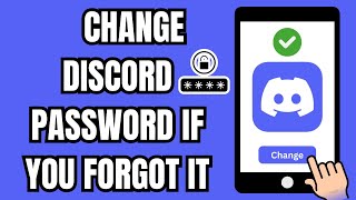 How To Change Discord Password If You Forgot It 2026