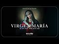 2 | MERITOS DE LA VIRGEN MARÍA EN LA DIVINA VOLUNTAD