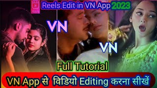 VN Video Editing l How to make WhatsApp Status & Movie Reels in VN App l 4K Full Screen Status 2023 screenshot 2