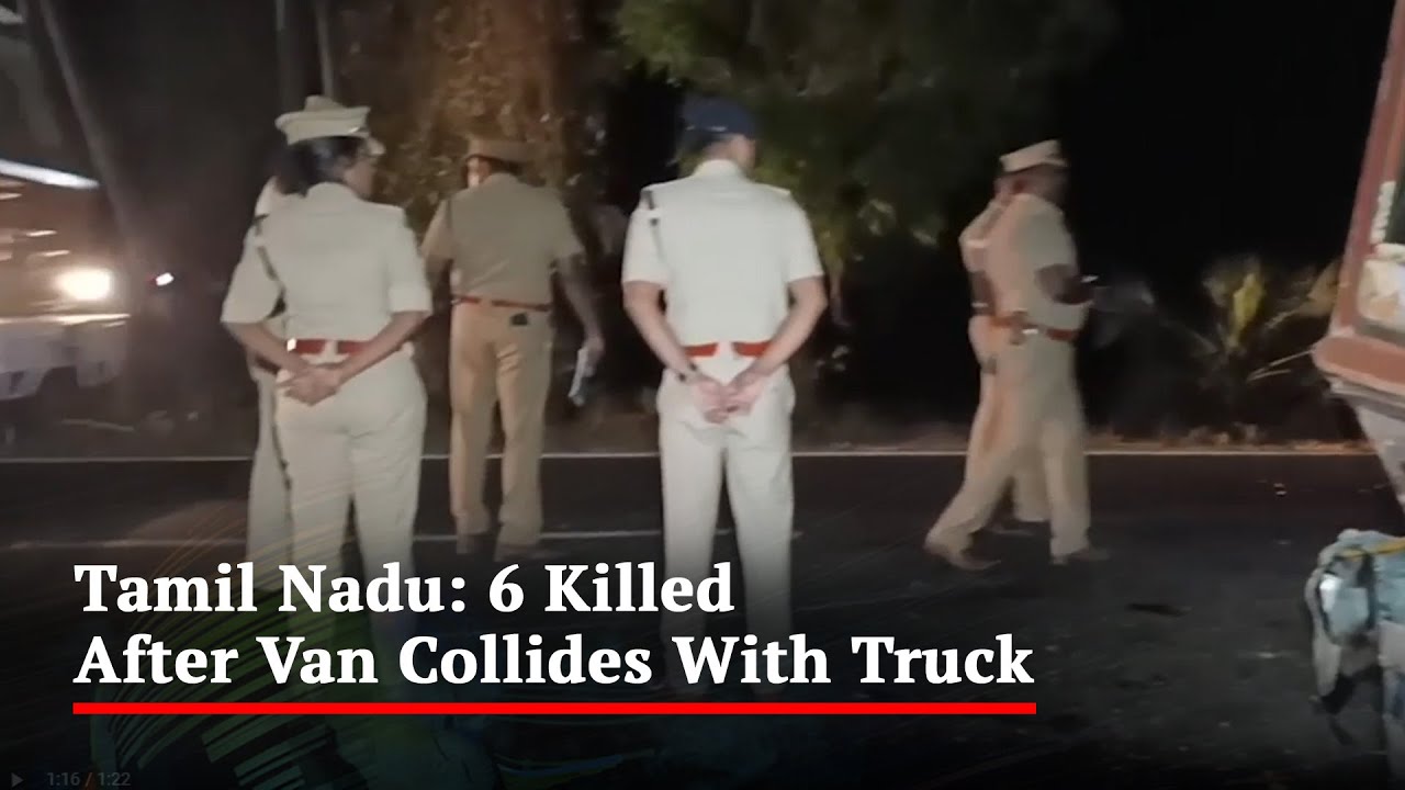 Child Among 6 Killed After Van Collides With Truck In Tamil Nadu - YouTube