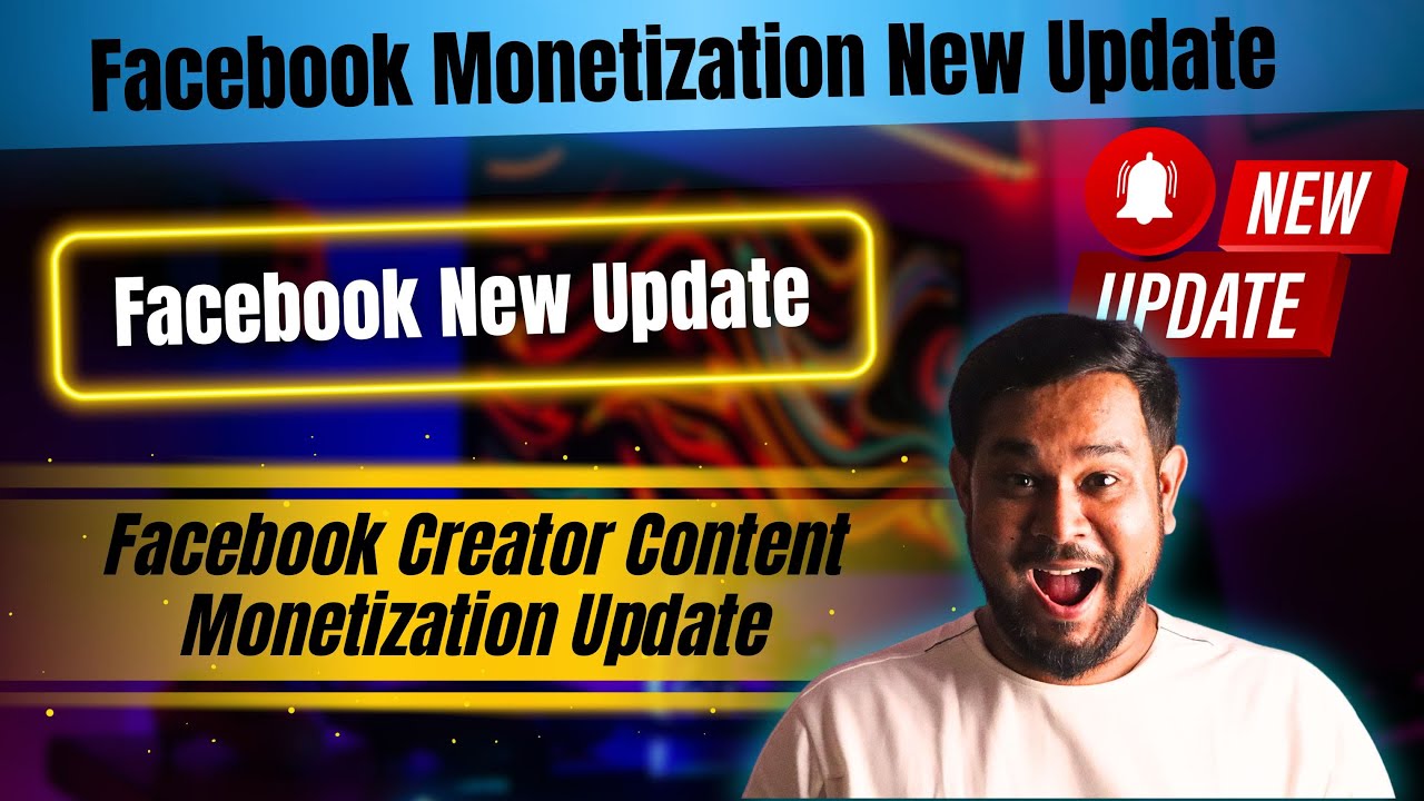 Facebook Monetization New Update | Facebook New Update |Facebook ...