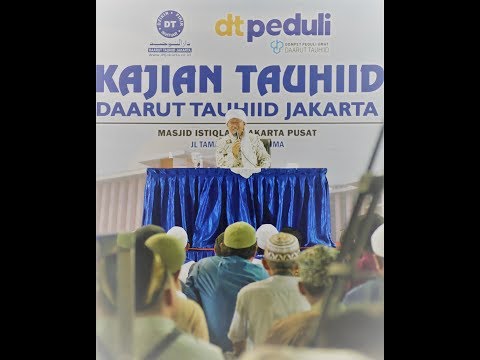 Kajian Tauhiid Live dari Masjid Istiqlal Jakarta Pusat --
