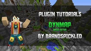 Minecraft Plugin Tutorials - DynMap - Basic Setup