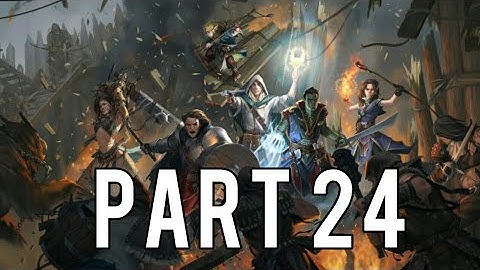 Pathfinder: Kingmaker (Monk LG) Walkthrough PS4 PART 24