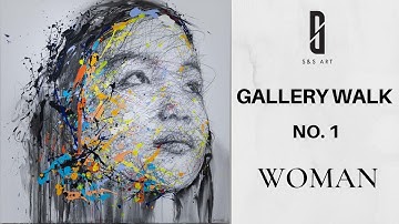 S&S ART GALLERY | Gallery Walk No.1: WOMAN